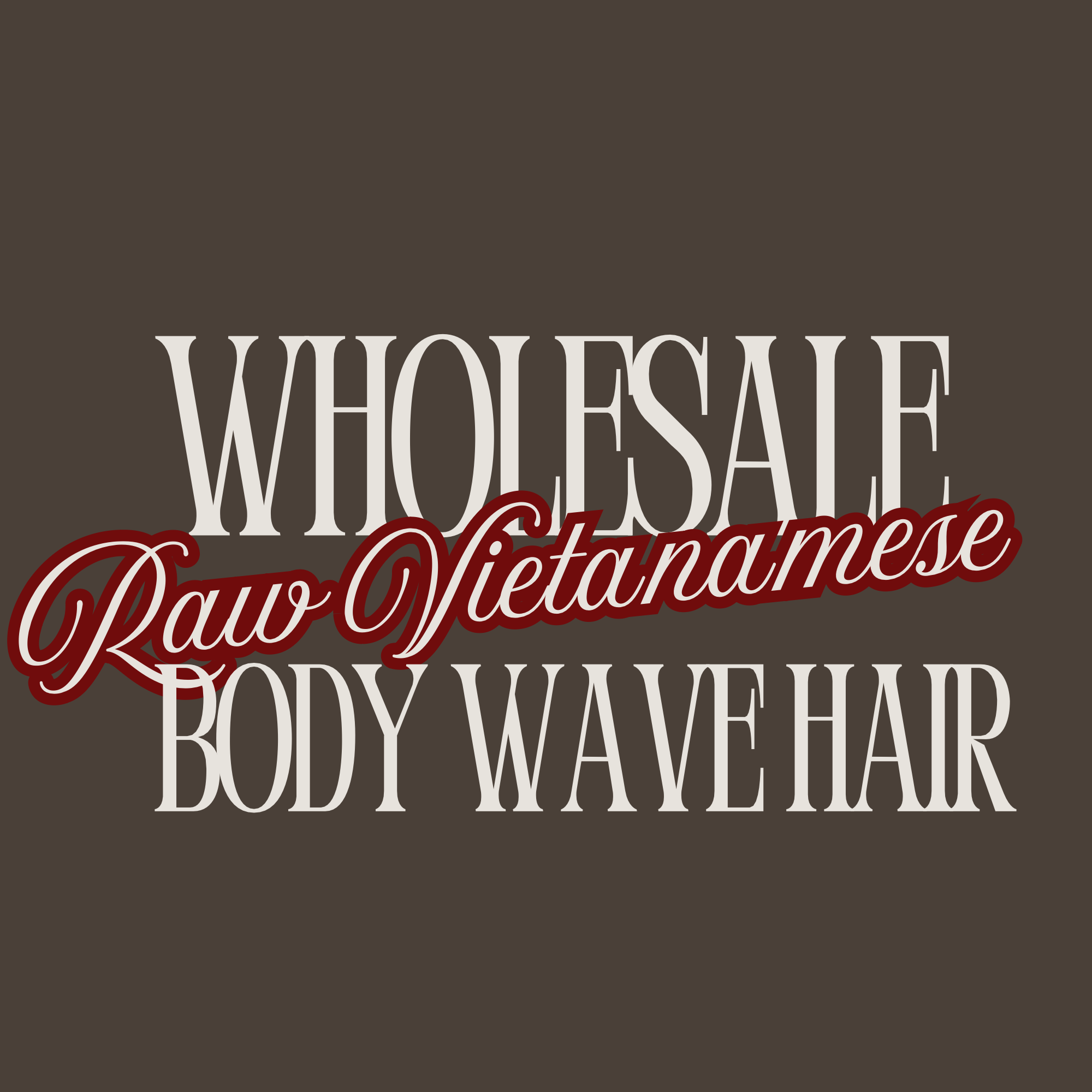 Wholesale Raw Vietnamese Body Wave Hair